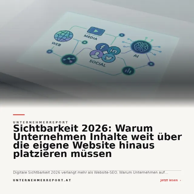 Share-Card fuer Digitale Sichtbarkeit 2026: Warum Unternehmensinhalte überall präsent sein müssen
