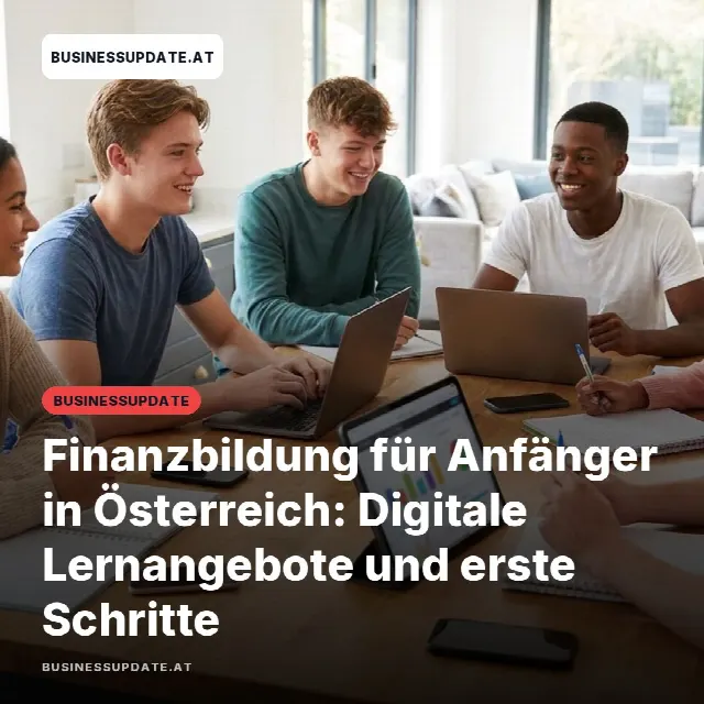 Share-Card fuer Finanzbildung für Anfänger in Österreich: Digitale Lernangebote und erste Schritte